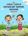 Hayvanları Tanıyor, Boyuyor / Ata ile Aslı