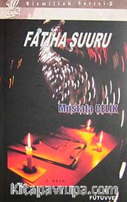 Fatiha Şuuru / Bismillah Serisi