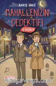 Mahallenizin Dedektifi İş Başında