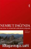 Nemrut Dağı'nda Mutfak ve Sürdürülebilirlik Düşleri / Imagining Sustainability and Food at Nemrut Mountain