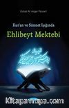 Kur'an ve Sünnet Işığında Ehl-i Beyt Mektebi