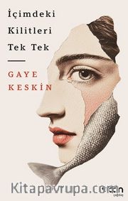 İçimdeki Kilitleri Tek Tek