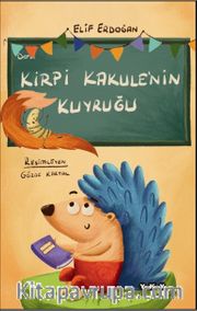 Kirpi Kakule'nin Kuyruğu