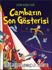 Cambazın Son Gösterisi