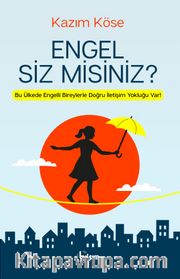 Engel Siz Misiniz?