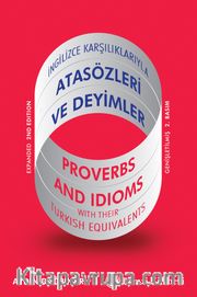 İngilizce Karşılıklarıyla Atasözleri ve Deyimler