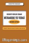 Serbest Meslek Erbabı Muhasebe ve Vergi Rehber Kitabı
