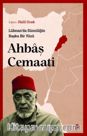 Lübnan'da Sünniliğin Başka Bir Yüzü: Ahbaş Cemaati