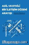 Adil ve Etkili Bir İletişim Düzeni Arayışı & Mukavemet, Dekolonizasyon ve Enformasyon Ekosistemi
