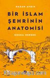 Bir İslam Şehrinin Anatomisi Bosna Hersek