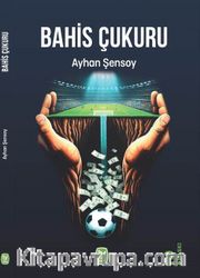 Bahis Çukuru