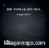 Bir Toprak Bin Dua