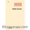 Kültür Kuramı