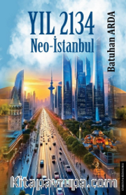 Yıl 2134 / Neo İstanbu