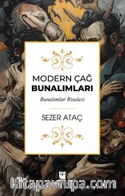Modern Çağ Bunalımları