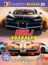 3D Şaşırtıcı Bilgiler / Hızlı Arabalar