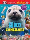 3D Şaşırtıcı Bilgiler / Su Altı Canlıları