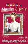 Ünlü Dahiler / Marie Curie