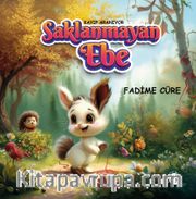 Kayıp Aranıyor Saklanmayan Ebe