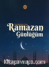 Yetişkinler İçin Ramazan Günlüğüm