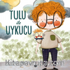 Tulu ile Uykucu