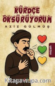 Kürdçe Öksürüyorum