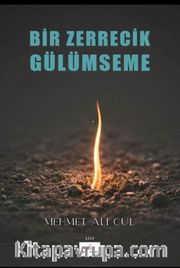 Bir Zerrecik Gülümseme