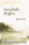 Meçhule Doğru