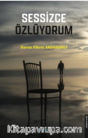 Sessizce Özlüyorum