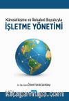 Küreselleşme ve Rekabet Boyutuyla İşletme Yönetimi