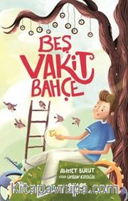 Beş Vakit Bahçe