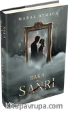 Saka ve Sanrı 4 (Ciltli)