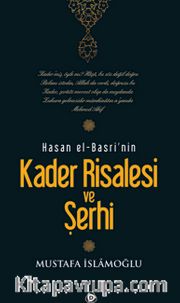Kader Risalesi ve şerhi Hasan El-Basri