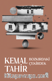 Bozkırdaki Çekirdek