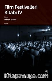 Film Festivalleri Kitabı IV