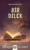 Bir Dilek