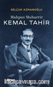 Mahpus Muharrir Kemal Tahir