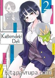 Kalbimdeki Deli 2