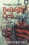 Belleğin Öcü