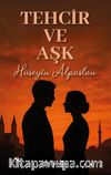 Tehcir ve Aşk