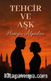 Tehcir ve Aşk
