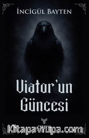 Viator'un Güncesi