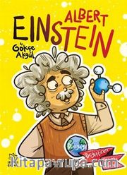 Albert Einstein - Dünyayı Değiştiren Biliminsanları