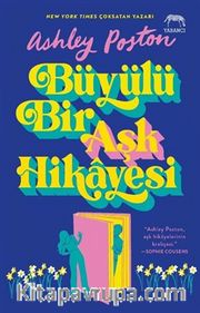 Büyülü Bir Aşk Hikayesi