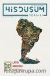 Hisdüşüm Dergisi Sayı: 30, (Latin Amerika Dosyası), 2026/1