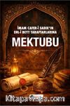 İmam Cafer-i Sadık'ın Ehl-i Beyt Taraftarlarına Mektubu