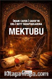 İmam Cafer-i Sadık'ın Ehl-i Beyt Taraftarlarına Mektubu