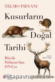 Kusurların Doğal Tarihi Büyük Patlama'dan Dna'ya