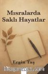 Mısralarda Saklı Hayatlar