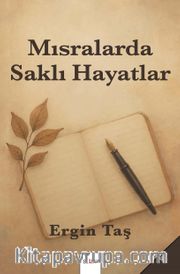Mısralarda Saklı Hayatlar